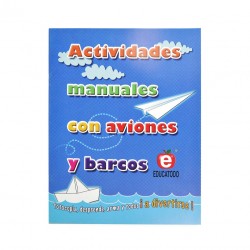 Actividades Manuales con Aviones y Barcos