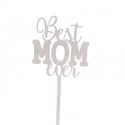 Cake tupper Best Mom Ever